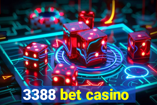 3388 bet casino